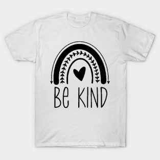 Be kind ,  Motivational ,Inspirational , Positive Outfits, Good Vibe , Inspirational Gift T-Shirt